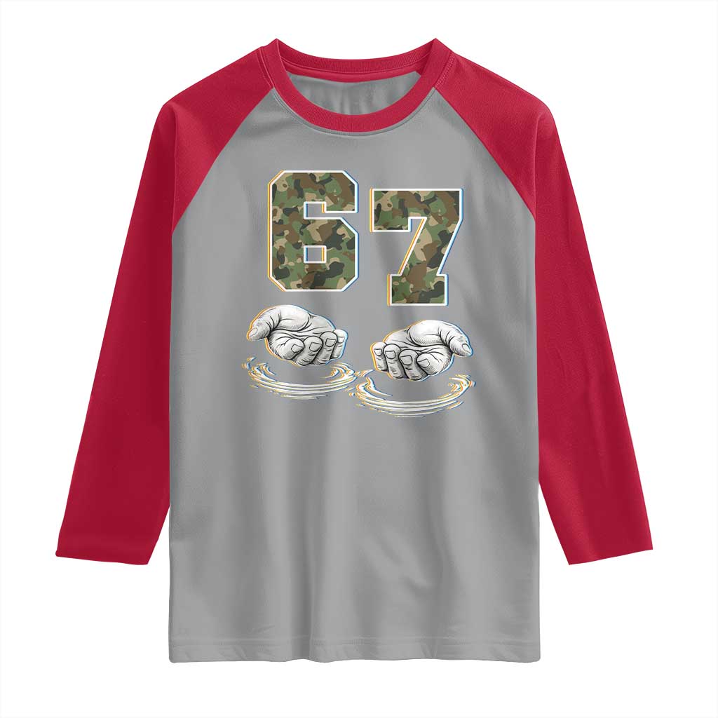 Funny Six Seven 6 7 Meme Raglan Shirt Gen Alpha Slang 6 7 Hands Camo Boy Girl