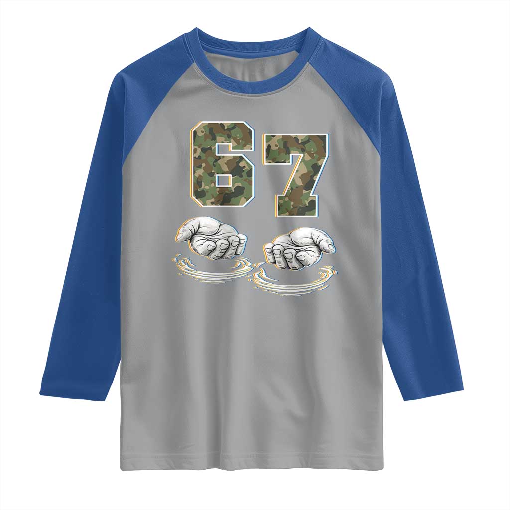 Funny Six Seven 6 7 Meme Raglan Shirt Gen Alpha Slang 6 7 Hands Camo Boy Girl