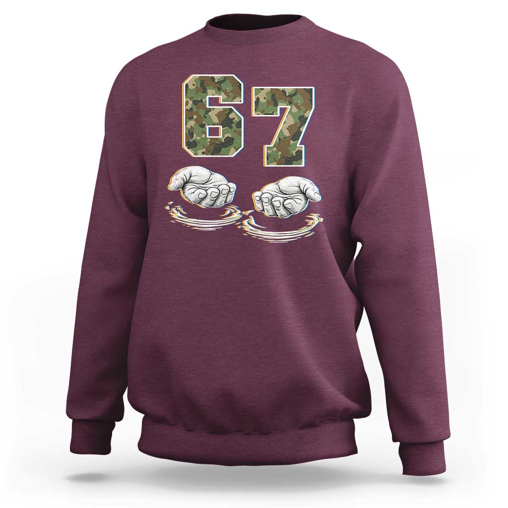 Funny Six Seven 6 7 Meme Sweatshirt Gen Alpha Slang 6 7 Hands Camo Boy Girl