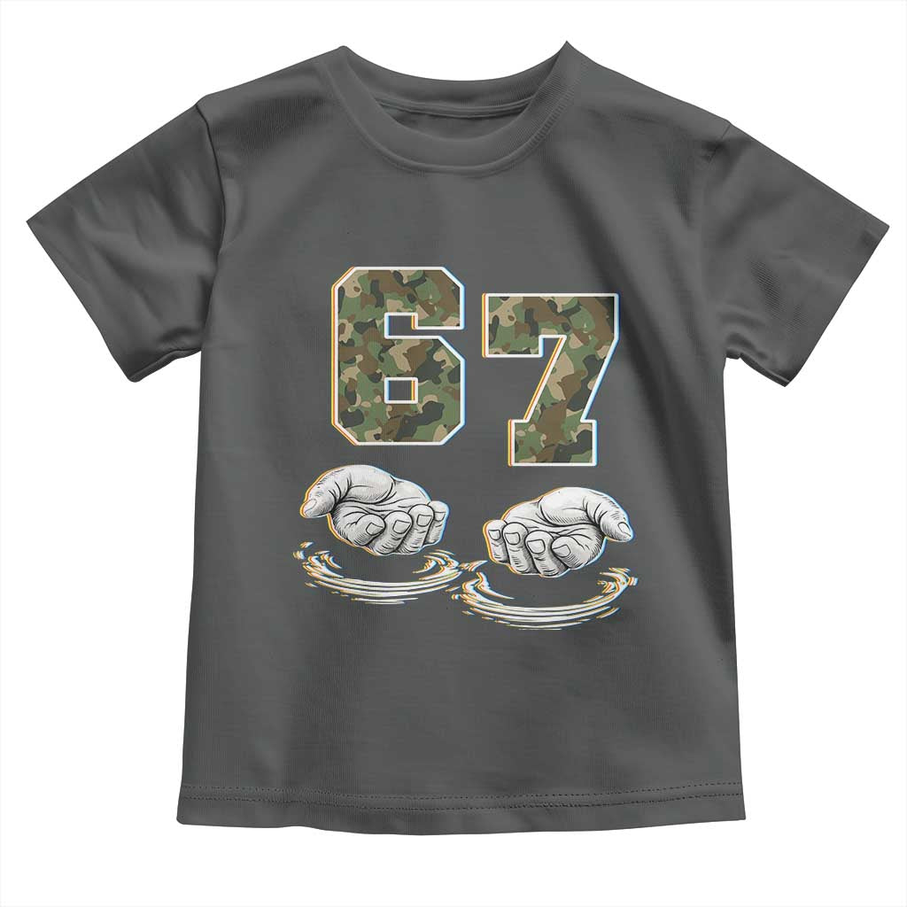 Funny Six Seven 6 7 Meme Toddler T Shirt Gen Alpha Slang 6 7 Hands Camo Boy Girl