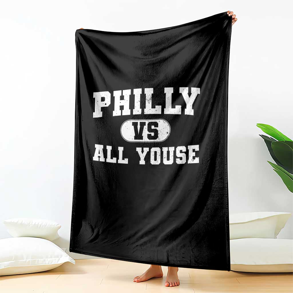 Philly Vs All Youse Throw Blanket Vintage Funny Philadelphia Slang