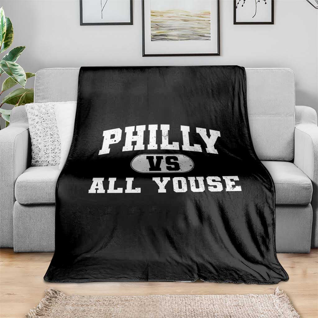 Philly Vs All Youse Throw Blanket Vintage Funny Philadelphia Slang