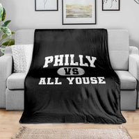Philly Vs All Youse Throw Blanket Vintage Funny Philadelphia Slang