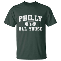 Philly Vs All Youse T Shirt Vintage Funny Philadelphia Slang