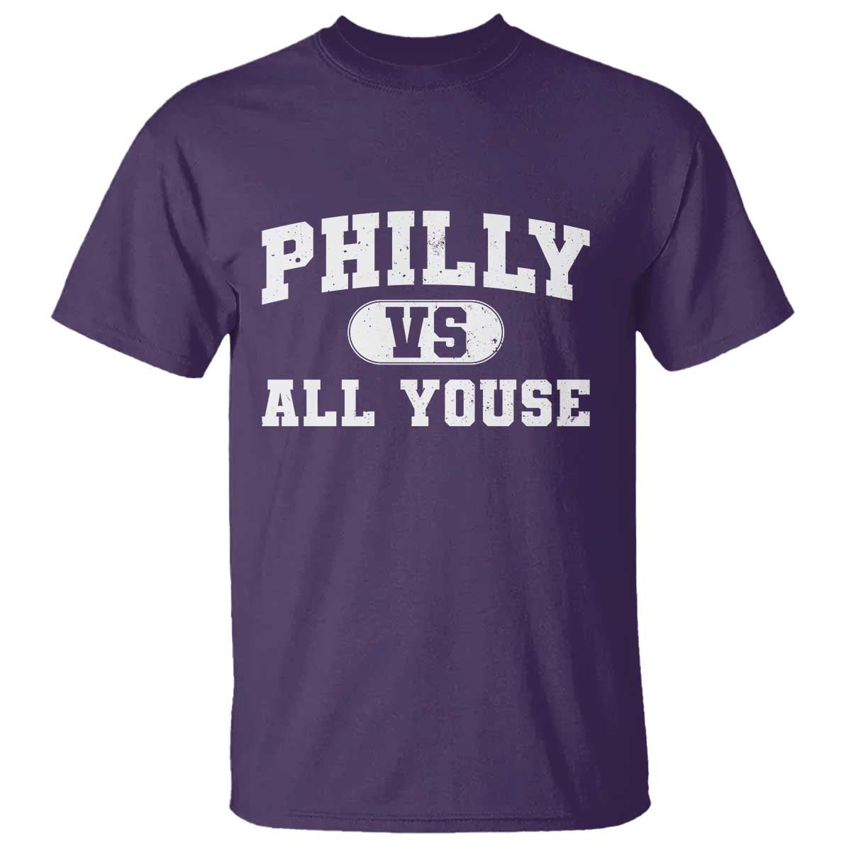 Philly Vs All Youse T Shirt Vintage Funny Philadelphia Slang
