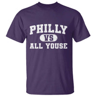 Philly Vs All Youse T Shirt Vintage Funny Philadelphia Slang