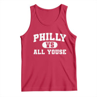 Philly Vs All Youse Tank Top Vintage Funny Philadelphia Slang