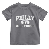 Philly Vs All Youse Toddler T Shirt Vintage Funny Philadelphia Slang