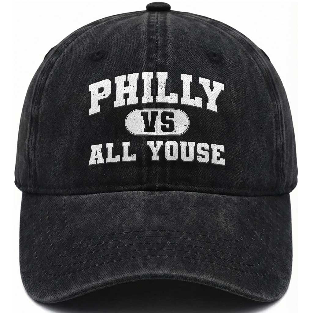 Philly Vs All Youse Washed Cotton Baseball Cap Vintage Funny Philadelphia Slang