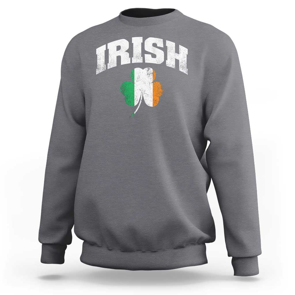 Irish Sweatshirt Vintage St Patricks Day Ireland Flag Shamrock Clover