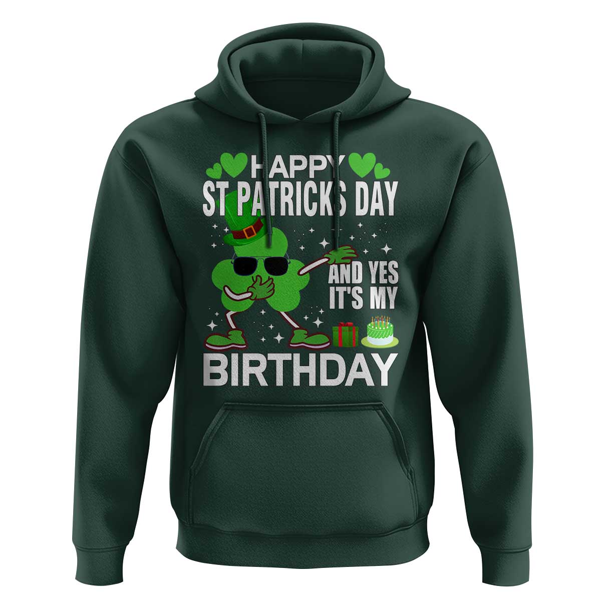 St Patricks Day Birthday Hoodie Born On Saint Paddys Irish Bday Gift