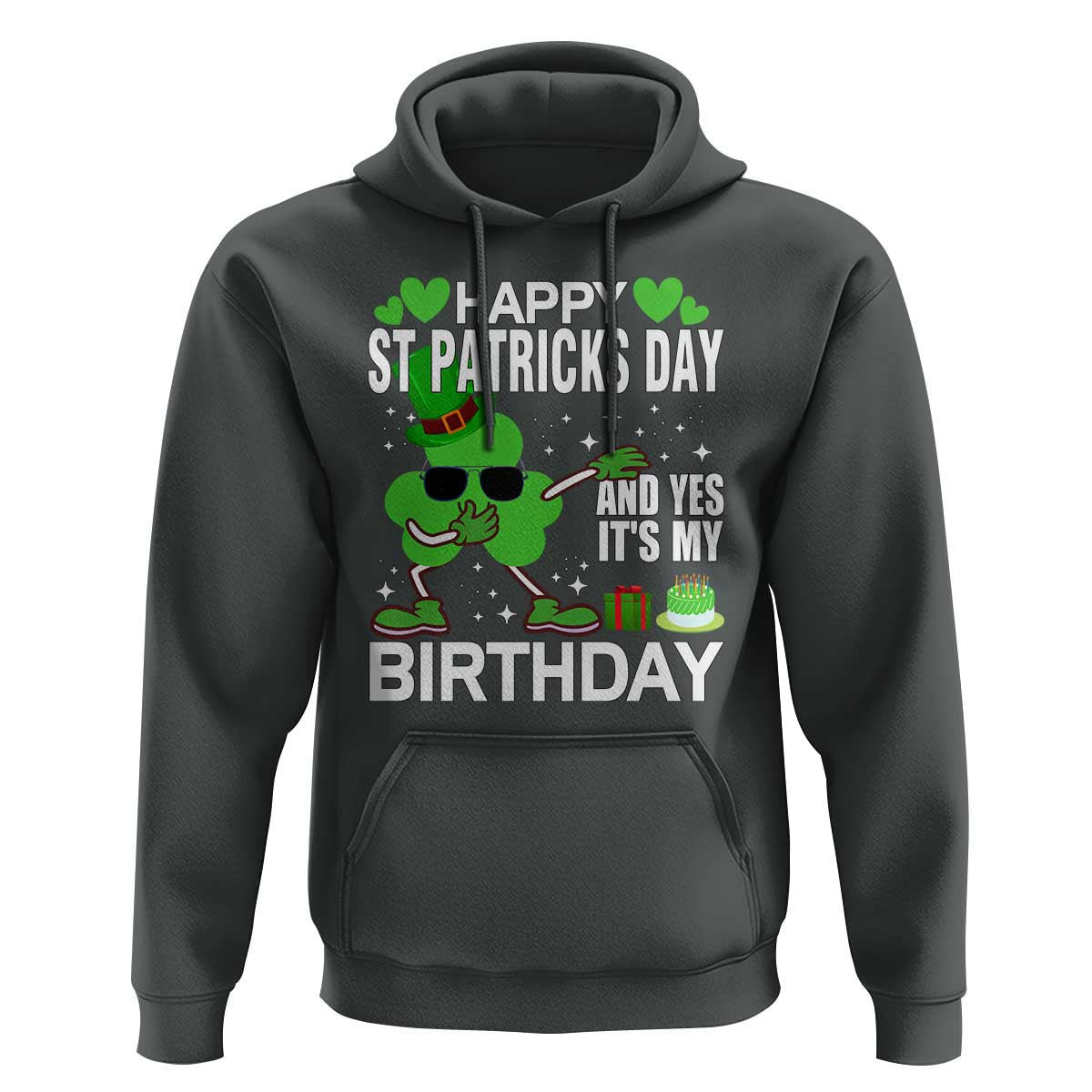 St Patricks Day Birthday Hoodie Born On Saint Paddys Irish Bday Gift