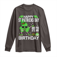 St Patricks Day Birthday Long Sleeve Shirt Born On Saint Paddys Irish Bday Gift