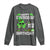St Patricks Day Birthday Long Sleeve Shirt Born On Saint Paddys Irish Bday Gift