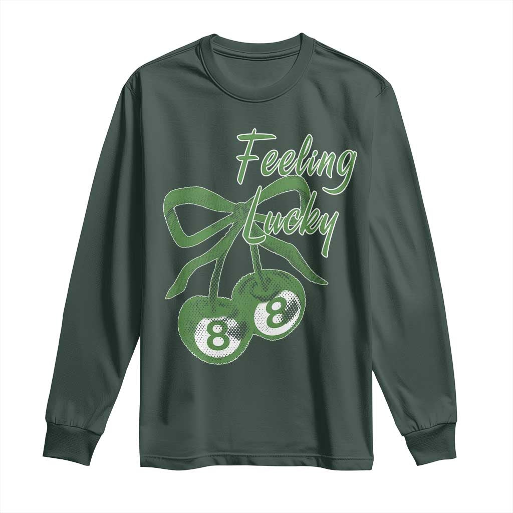 Cherry 8 Ball Long Sleeve Shirt Feeling Lucky Girl Syndrome Coquette St Patricks Day