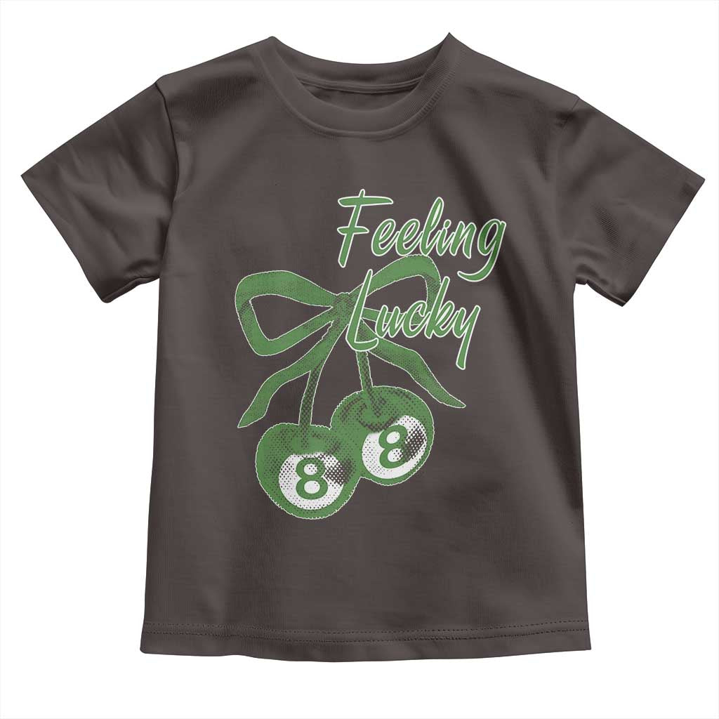 Cherry 8 Ball Toddler T Shirt Feeling Lucky Girl Syndrome Coquette St Patricks Day