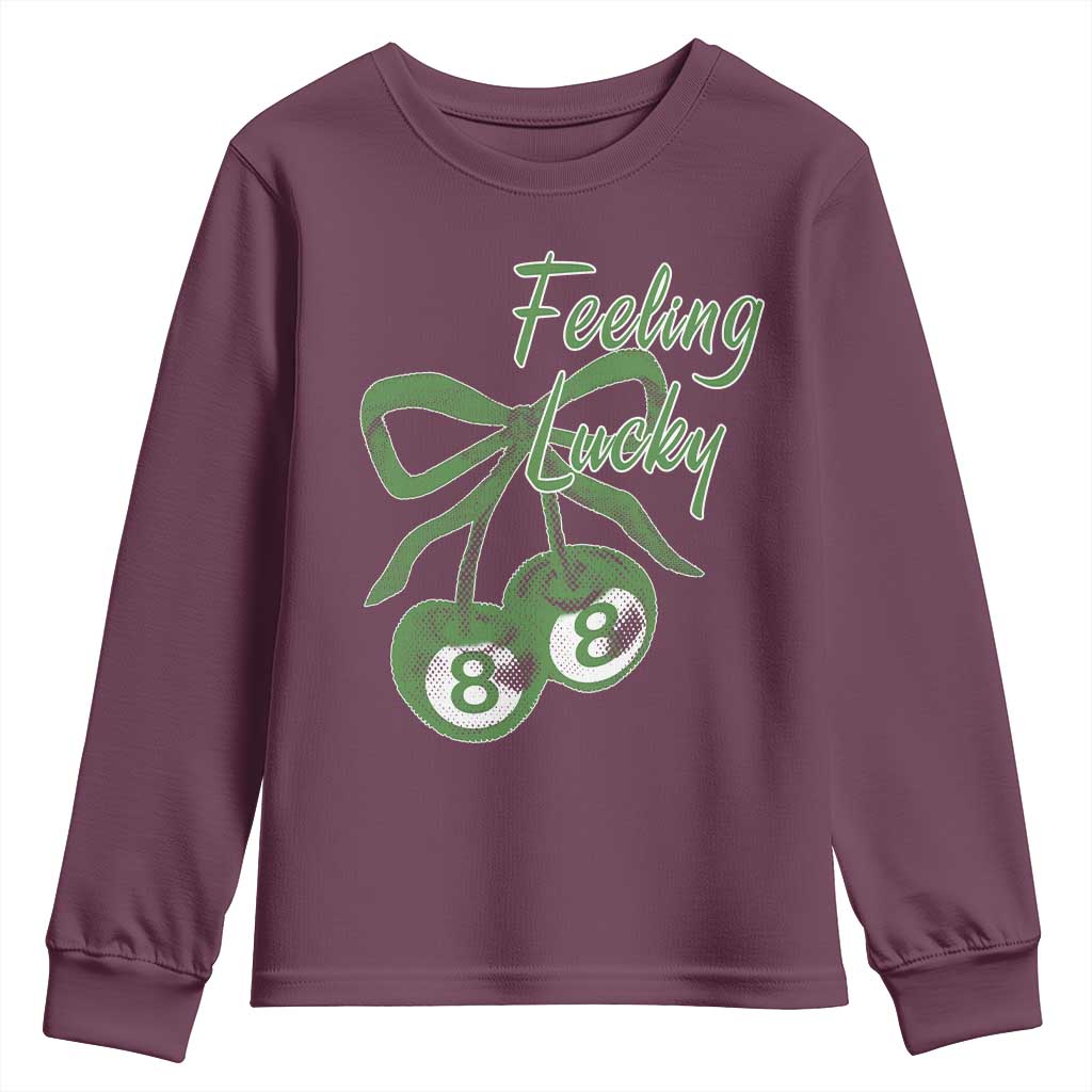 Cherry 8 Ball Youth Sweatshirt Feeling Lucky Girl Syndrome Coquette St Patricks Day