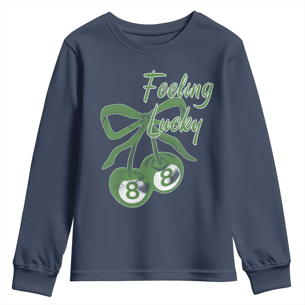 Cherry 8 Ball Youth Sweatshirt Feeling Lucky Girl Syndrome Coquette St Patricks Day