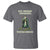Funny St. Patrick's Day T Shirt Go Home Snakes, You're Drunk
