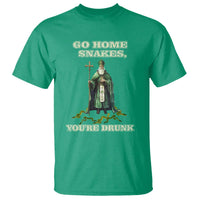 Funny St. Patrick's Day T Shirt Go Home Snakes, You're Drunk