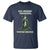Funny St. Patrick's Day T Shirt Go Home Snakes, You're Drunk