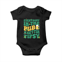 St. Patrick's Day Pub Baby Onesie Everybody In The Pub Getting Tipsy Irish Pub