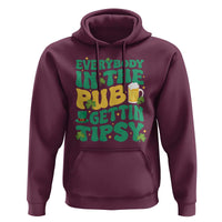 St. Patrick's Day Pub Hoodie Everybody In The Pub Getting Tipsy Irish Pub