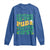 St. Patrick's Day Pub Long Sleeve Shirt Everybody In The Pub Getting Tipsy Irish Pub