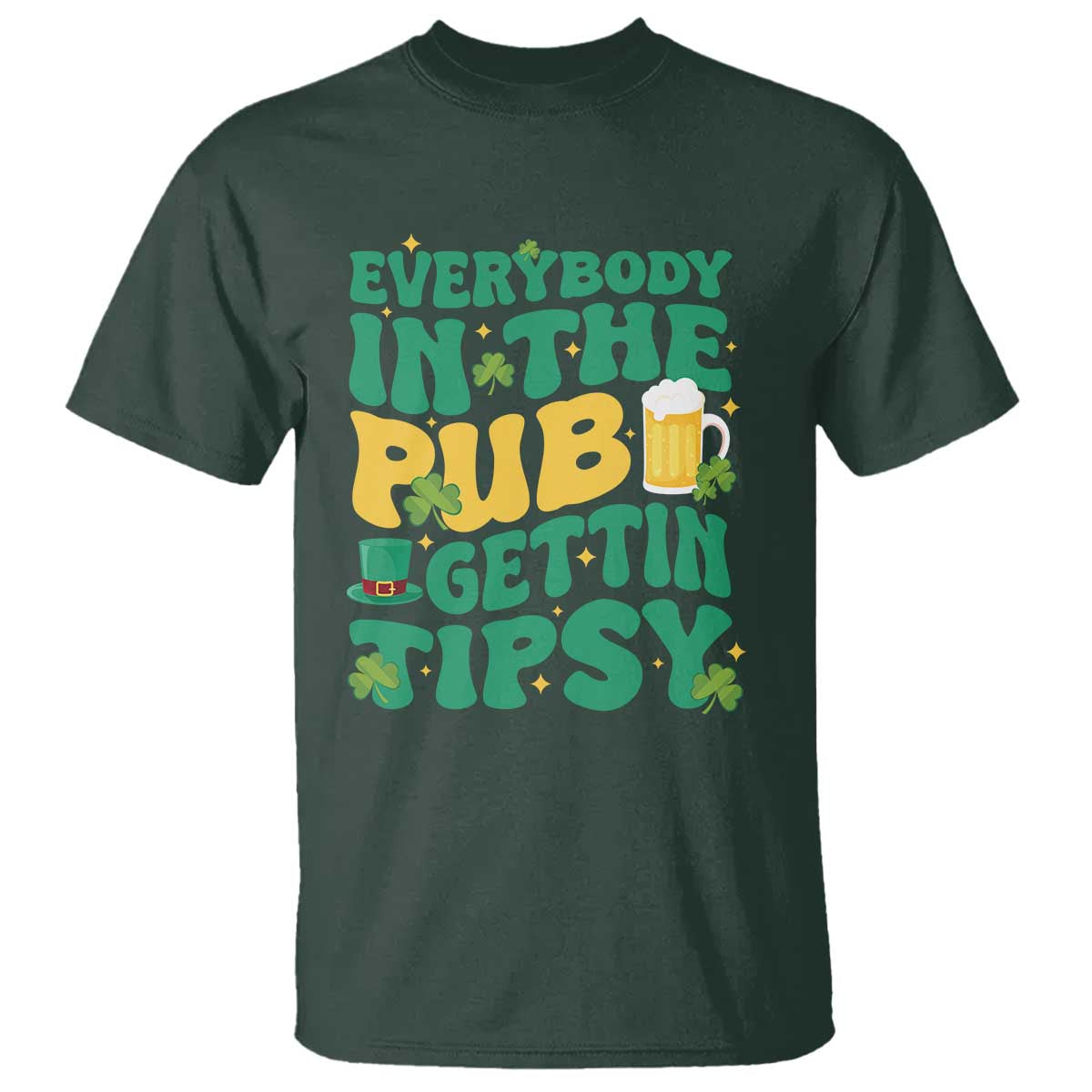 St. Patrick's Day Pub T Shirt Everybody In The Pub Getting Tipsy Irish Pub