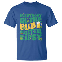 St. Patrick's Day Pub T Shirt Everybody In The Pub Getting Tipsy Irish Pub