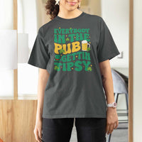 St. Patrick's Day Pub T Shirt For Women Everybody In The Pub Getting Tipsy Irish Pub