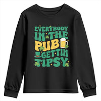 St. Patrick's Day Pub Youth Sweatshirt Everybody In The Pub Getting Tipsy Irish Pub