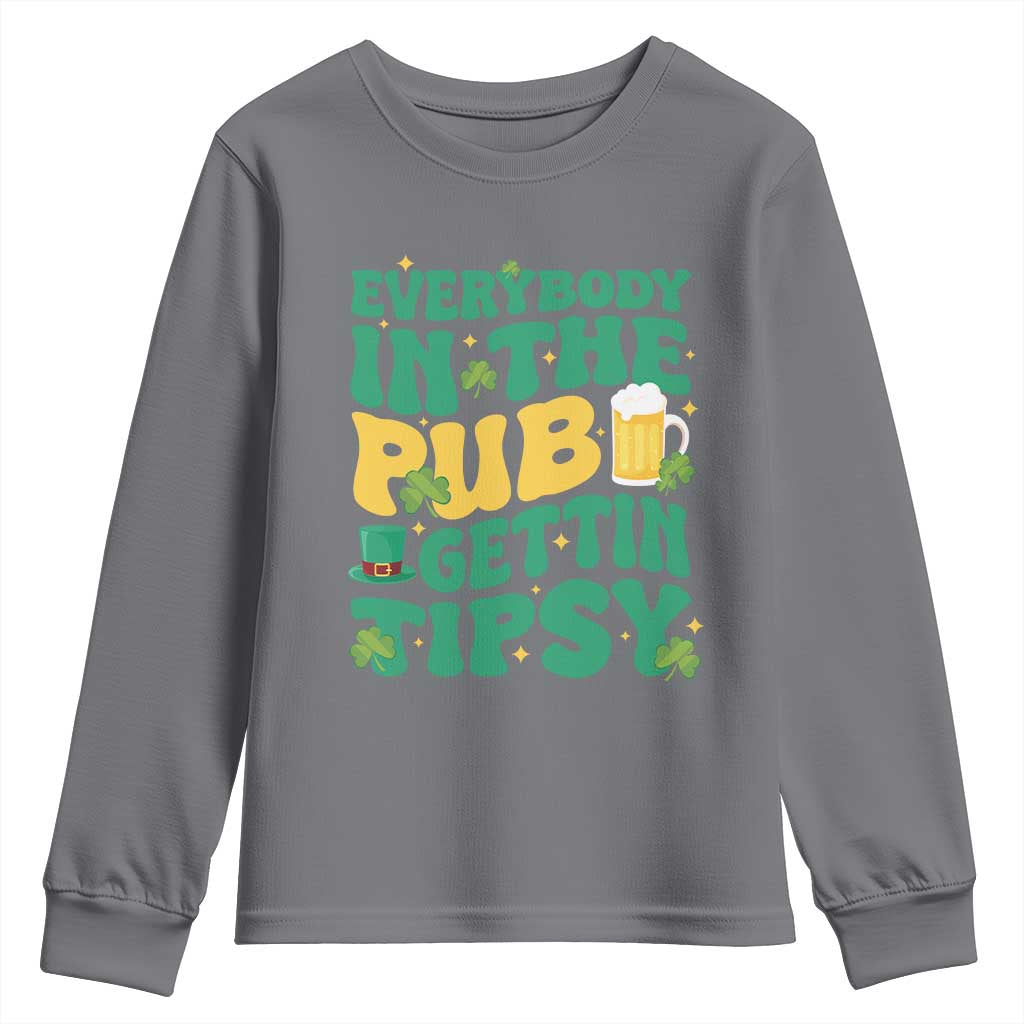 St. Patrick's Day Pub Youth Sweatshirt Everybody In The Pub Getting Tipsy Irish Pub