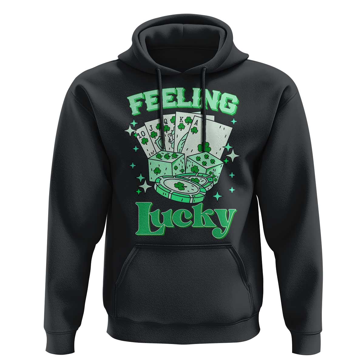 St. Patrick's Day Casino Feeling Lucky Hoodie Las Vegas Girls Trip