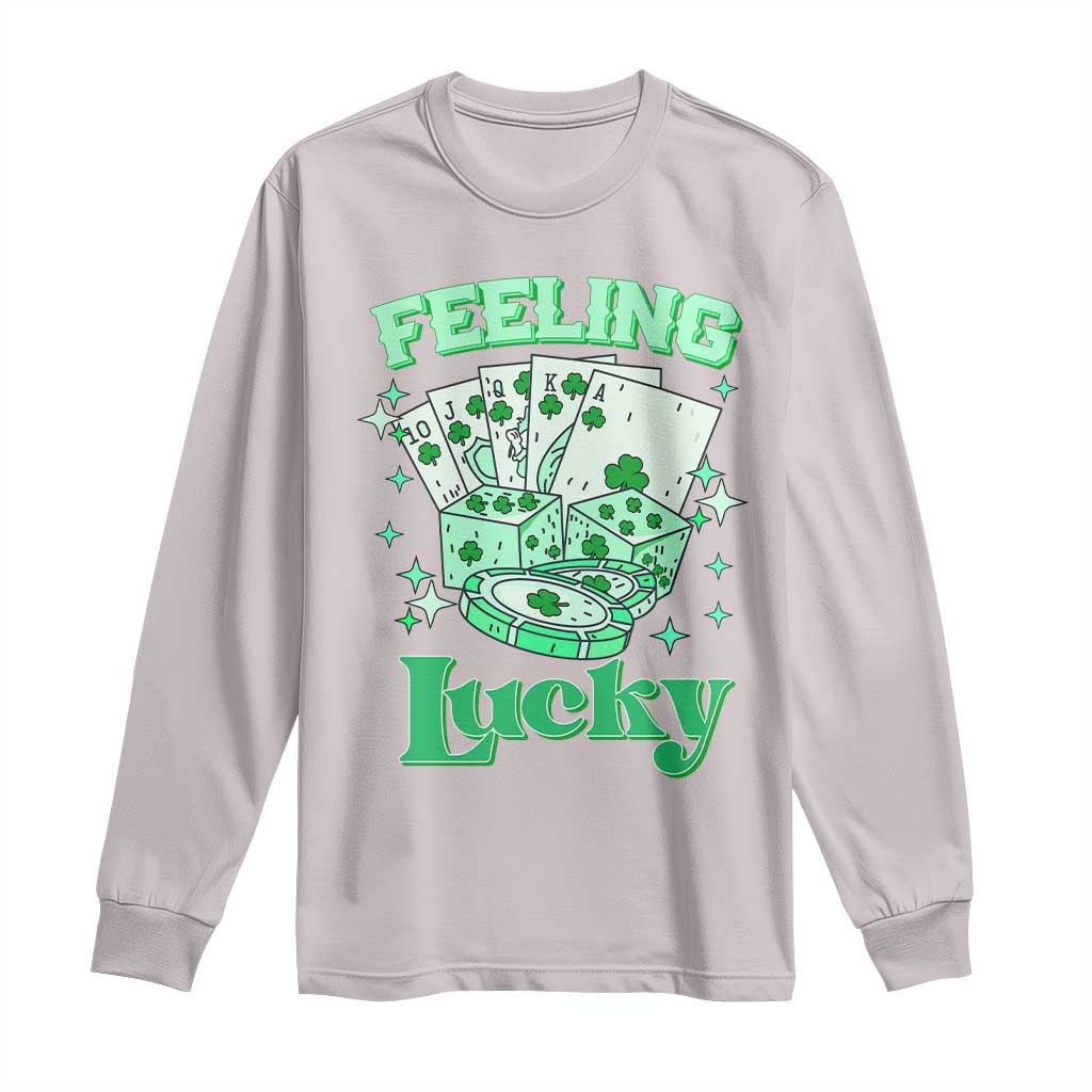 St. Patrick's Day Casino Feeling Lucky Long Sleeve Shirt Las Vegas Girls Trip