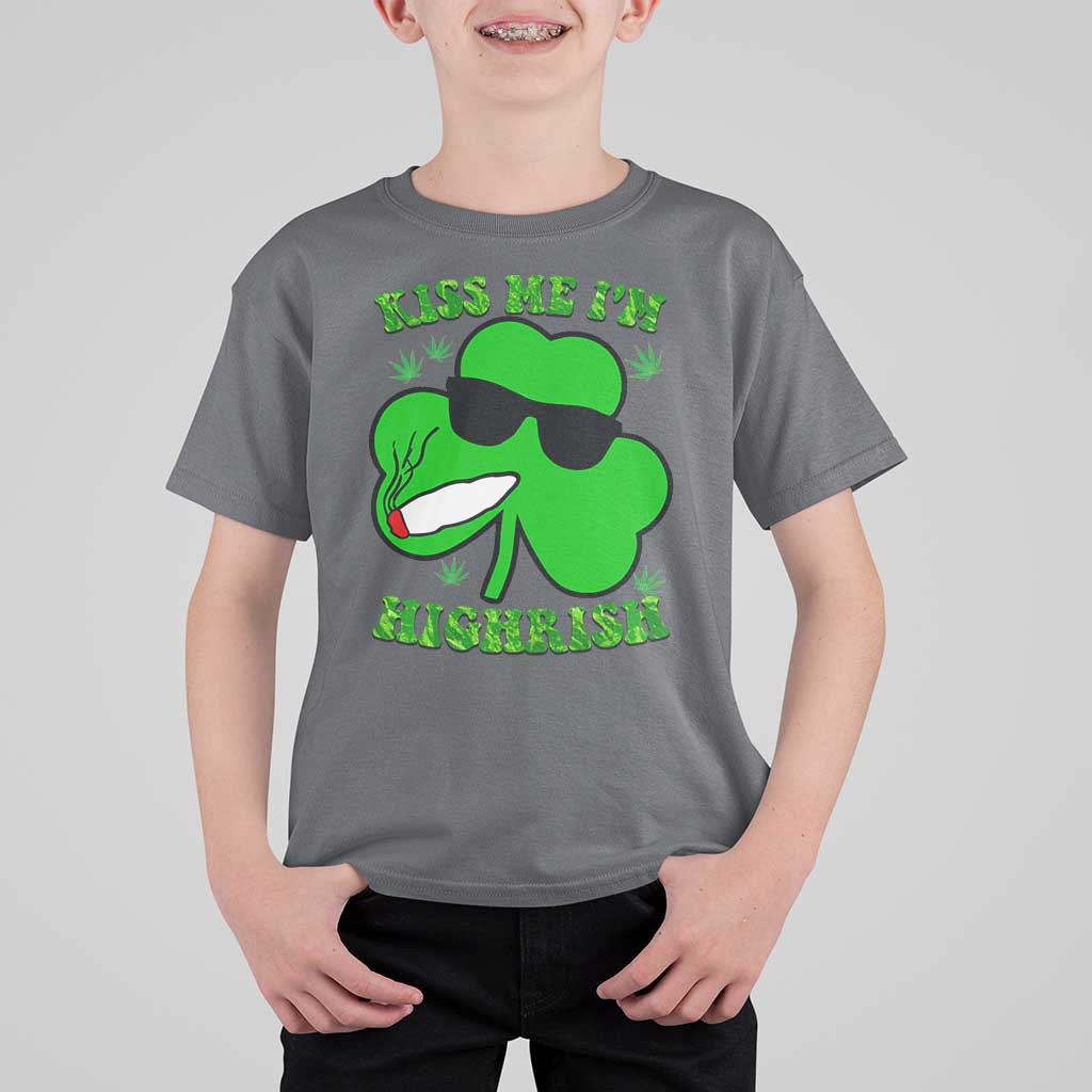 Funny St. Patrick's Day Marijuana T Shirt For Kid Kiss Me I'm Highrish 420 High Irish Weed