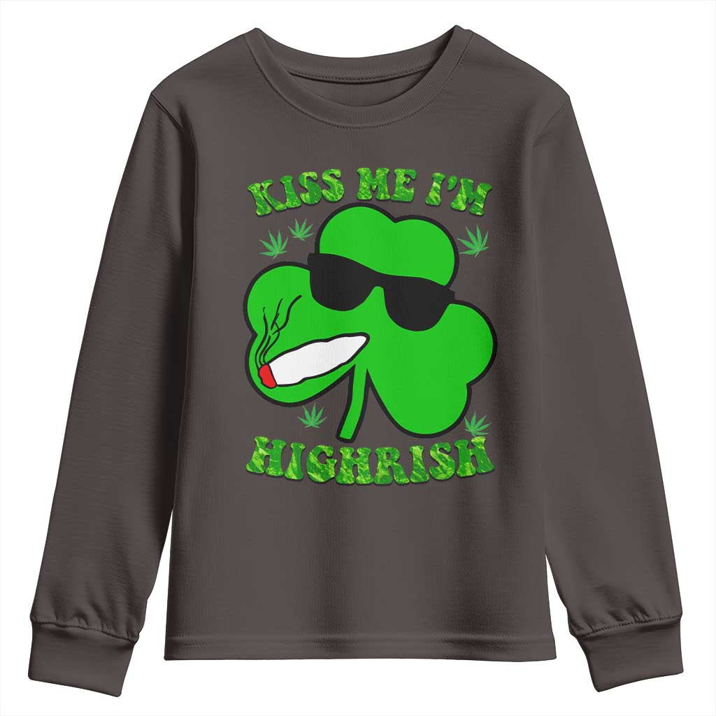 Funny St. Patrick's Day Marijuana Youth Sweatshirt Kiss Me I'm Highrish 420 High Irish Weed