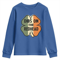 Funny Irish St Patricks Day Youth Sweatshirt Shamrock Dibs On The Redhead