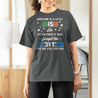 Everyone is Irish Except Scottish on St. Patrick's Day T Shirt For Women