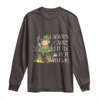 Funny Saint Patricks Day Long Sleeve Shirt I Always Carry A Little Pot With Me Cannabis Smokers Irish
