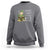 Funny Saint Patricks Day Sweatshirt I Always Carry A Little Pot With Me Cannabis Smokers Irish