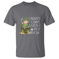 Funny Saint Patricks Day T Shirt I Always Carry A Little Pot With Me Cannabis Smokers Irish