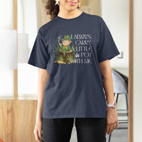 Funny Saint Patricks Day T Shirt For Women I Always Carry A Little Pot With Me Cannabis Smokers Irish