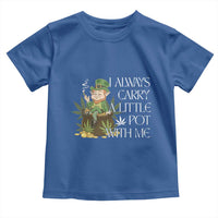 Funny Saint Patricks Day Toddler T Shirt I Always Carry A Little Pot With Me Cannabis Smokers Irish