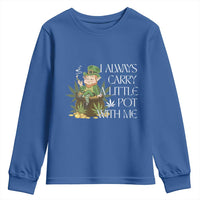 Funny Saint Patricks Day Youth Sweatshirt I Always Carry A Little Pot With Me Cannabis Smokers Irish