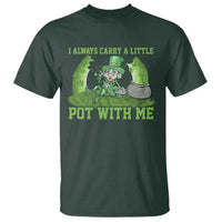 Funny St. Patrick's Day T Shirt Weed Lover I Always Carry A Little Pot With Me