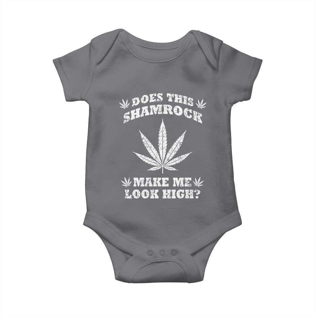 Funny St. Patrick's Day Baby Onesie Weed Lover Does This Shamrock Make Me Look High