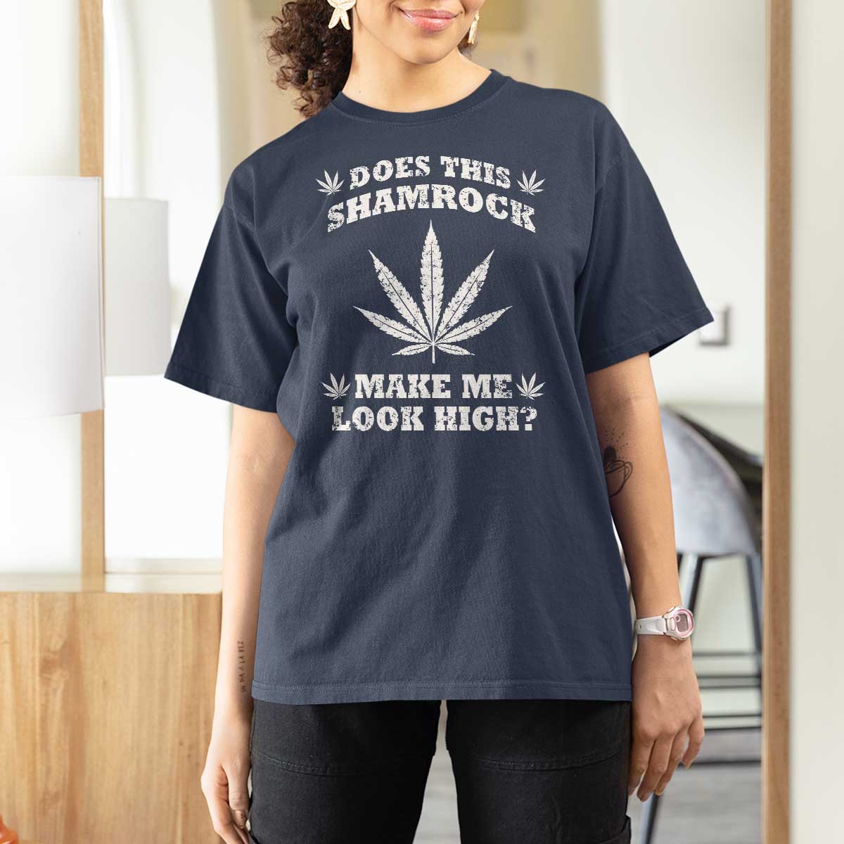 Funny St. Patrick's Day T Shirt For Women Weed Lover Does This Shamrock Make Me Look High