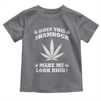 Funny St. Patrick's Day Toddler T Shirt Weed Lover Does This Shamrock Make Me Look High
