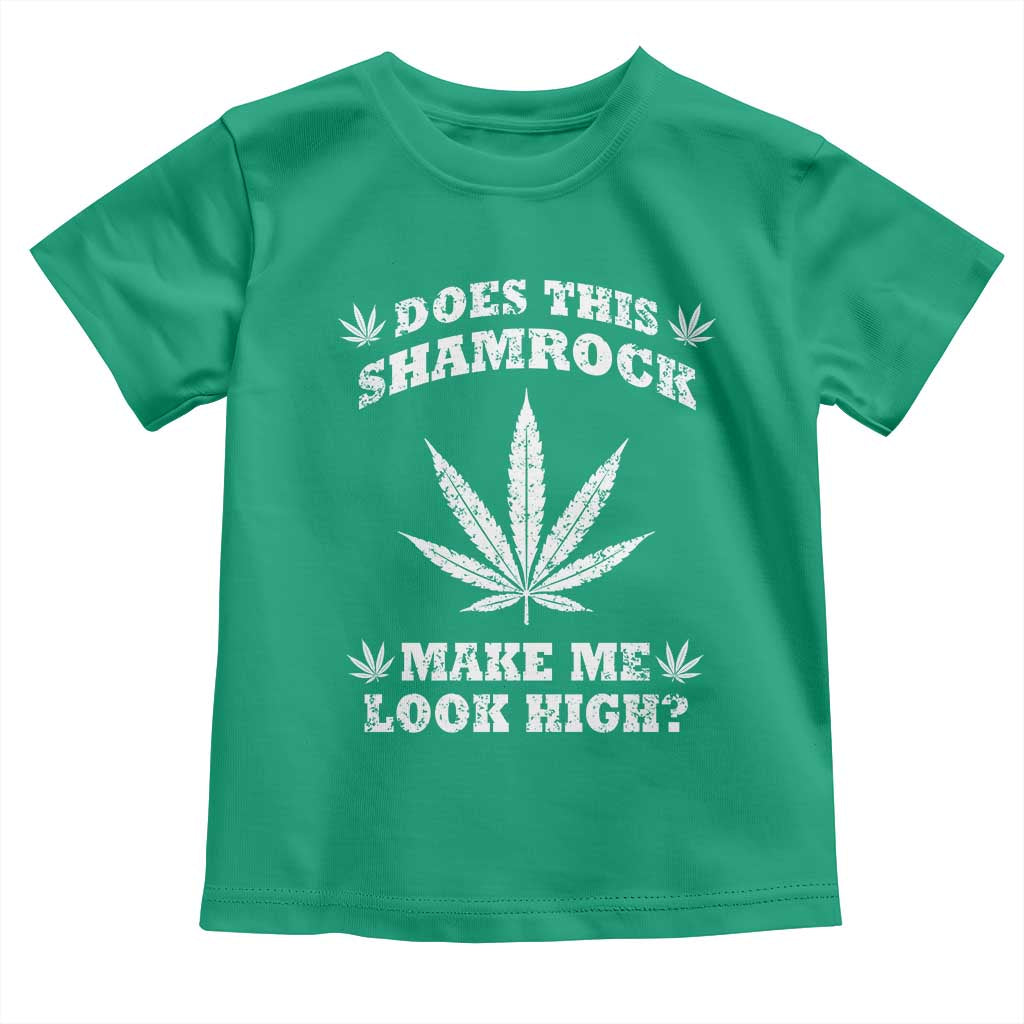 Funny St. Patrick's Day Toddler T Shirt Weed Lover Does This Shamrock Make Me Look High